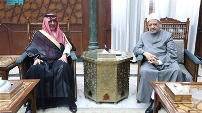 تفاصيل لقاء السفير السعودي بالقاهرة مع شيخ الأزهر الشريف