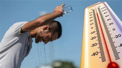 متى تنتهي الموجة الحارة؟.. الأرصاد تكشف خريطة الطقس خلال هذا الأسبوع